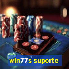 win77s suporte